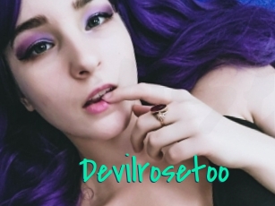 Devilrosetoo