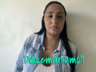 Dulcemariam69