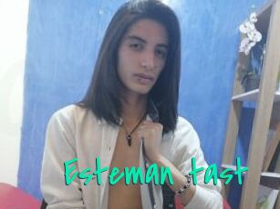 Esteman_tast