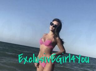 ExclusivEGirl4You