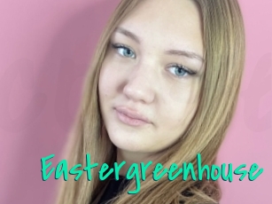 Eastergreenhouse