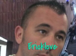 Ericklove