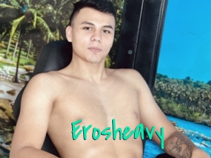 Erosheavy