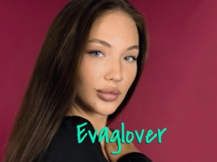 Evaglover