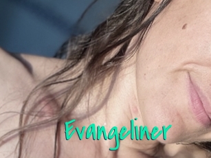 Evangeliner