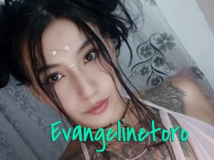 Evangelinetoro