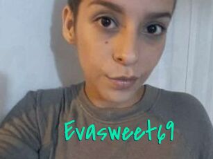 Evasweet69