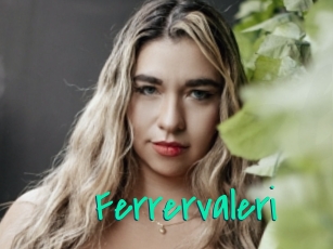 Ferrervaleri