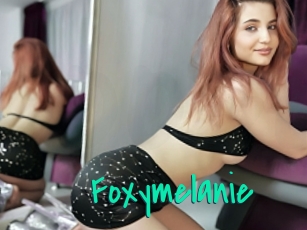 Foxymelanie