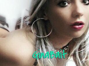 GinaBait