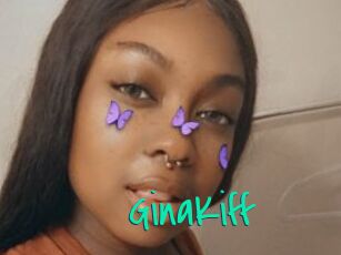 GinaKiff