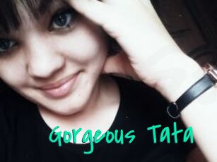 Gorgeous_Tata