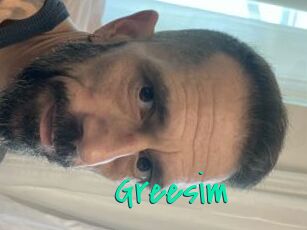 Greesim