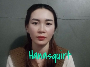 Hanasquirt