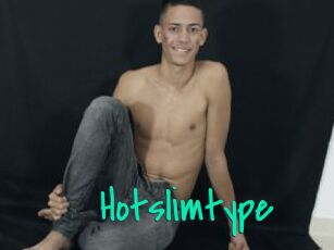 Hotslimtype