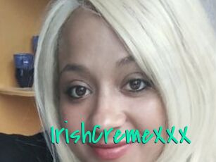 IrishCremeXXX