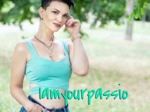 Iamyourpassio