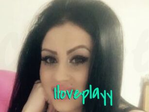 Iloveplayy