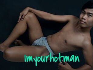 Imyourhotman