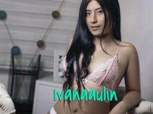 Ivanaaulin