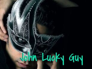 John_Lucky_Guy