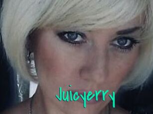 Juicyerry