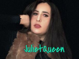 JulietQueen