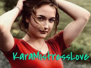 KaraMistressLove