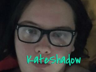 KateShadow