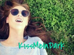 KissMeInDark