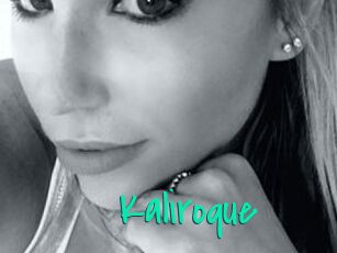 Kaliroque