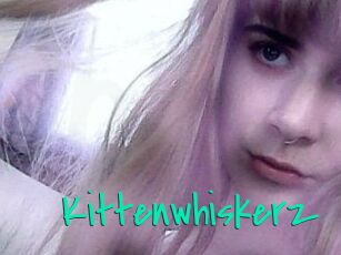 Kittenwhiskerz