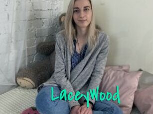 LaceyWood