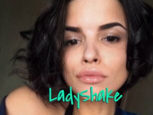 LadyShake