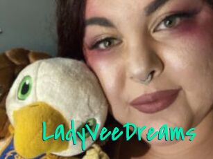 LadyVeeDreams