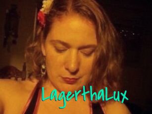 LagerthaLux