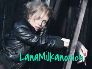 LanaMilkanovich