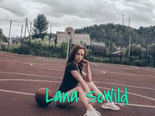 Lana_SoWild