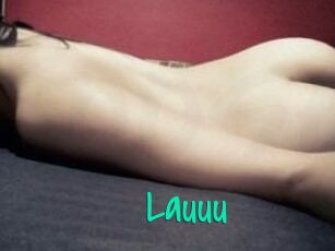 Lauuu