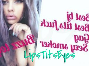 LipsTitsEyes