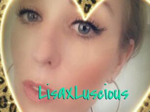 LisaXLuscious