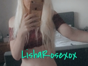 LishaRosexox