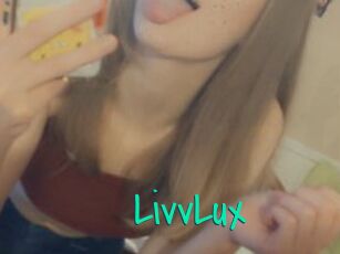 LivvLux