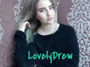 LovelyDrew