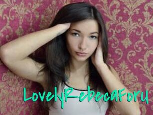 LovelyRebecaForU