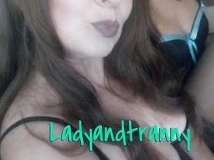 Ladyandtranny