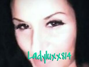 Ladyluxx814