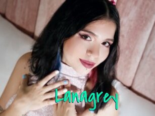 Lanagrey