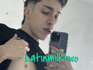 Latinmilktwo