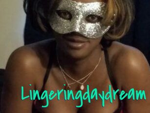 Lingeringdaydream